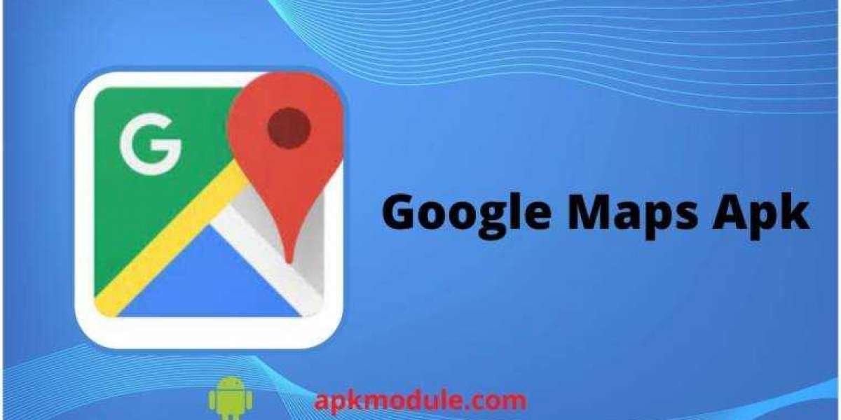 What is Google Maps Apk?