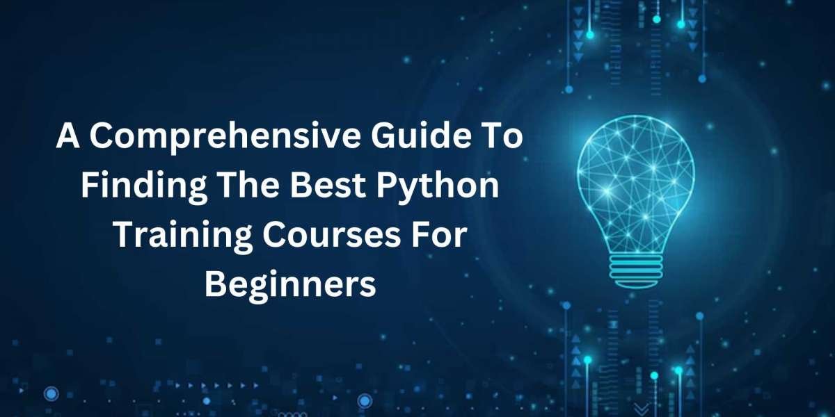 A Comprehensive Guide To Finding The Best Python Training Courses For Beginners