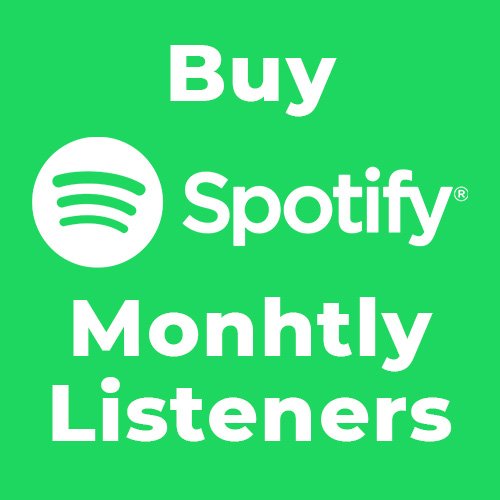 Buy spotify monthly listeners