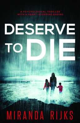 Deserve To Die