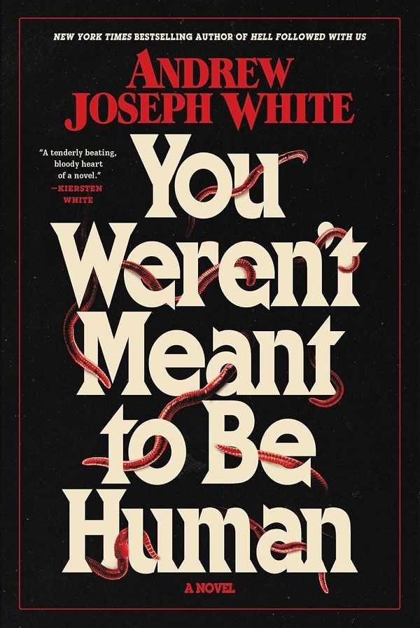 You Weren’t Meant to Be Human