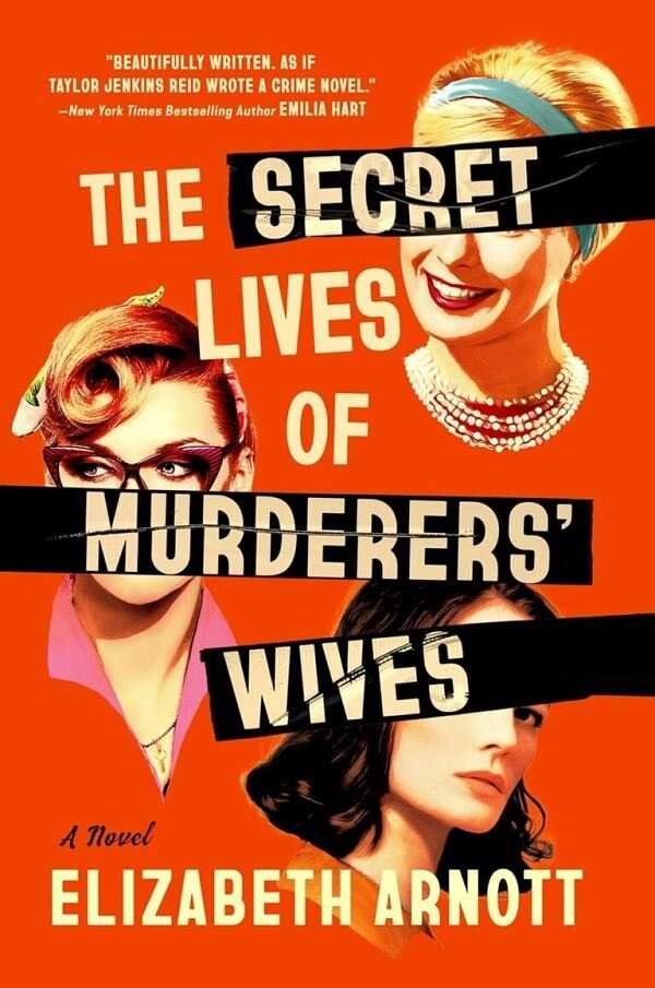 The Secret Lives of Murderers’ Wives
